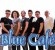 Koncert Blue Cafe